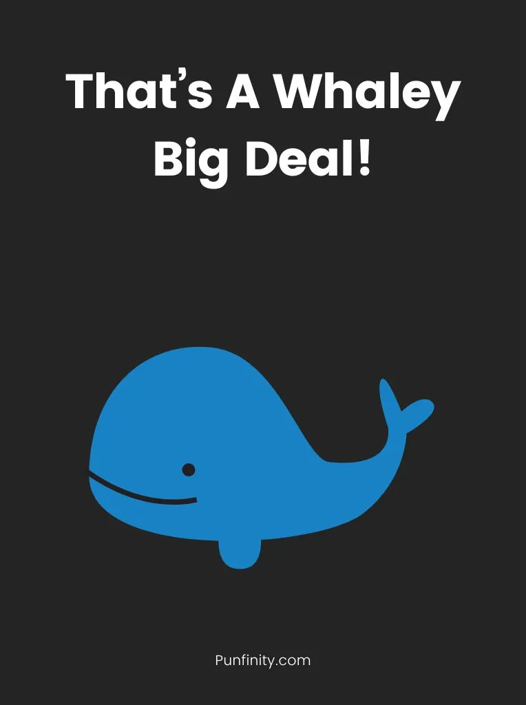 Whale Puns