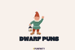Dwarf Puns