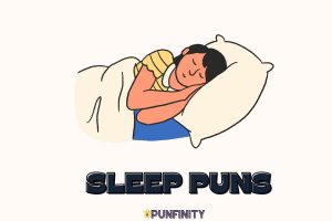 Sleep Puns