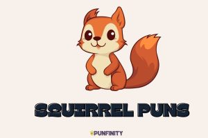Squirrel Puns