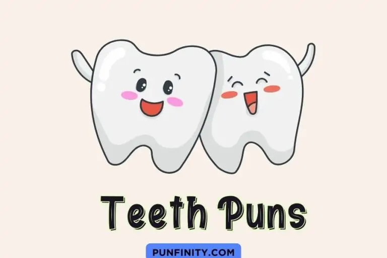 107 Cool Teeth Puns To Keep You Smiling All Day [2024]