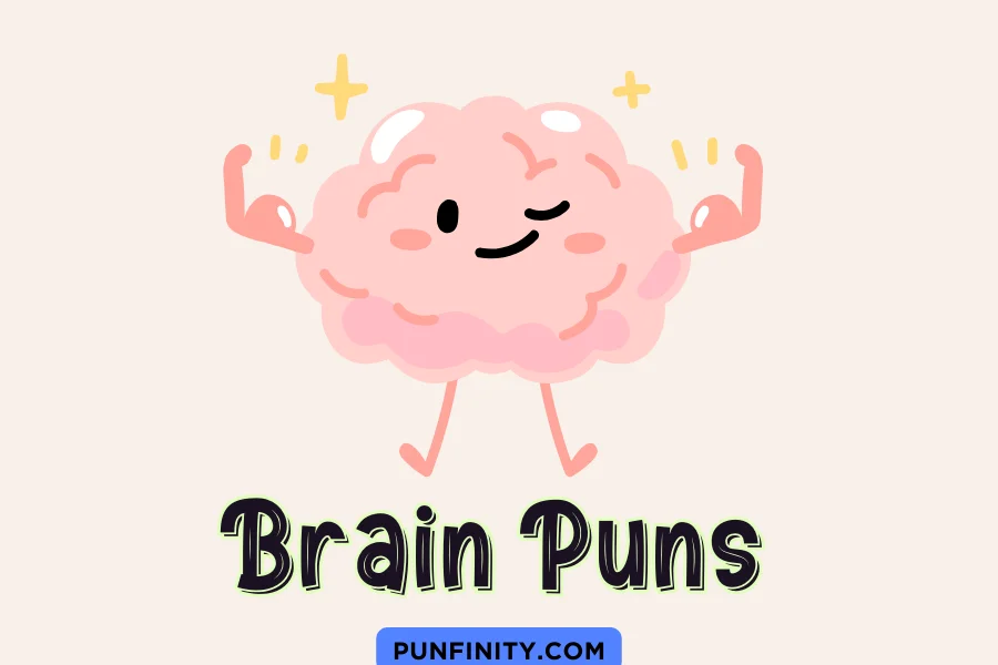 133 Mind-Boggling Brain Puns to Challenge Your Wit