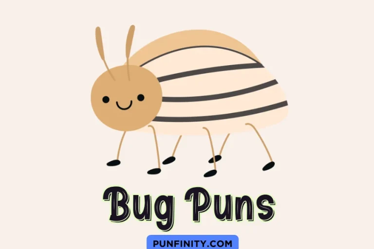 Bug Puns