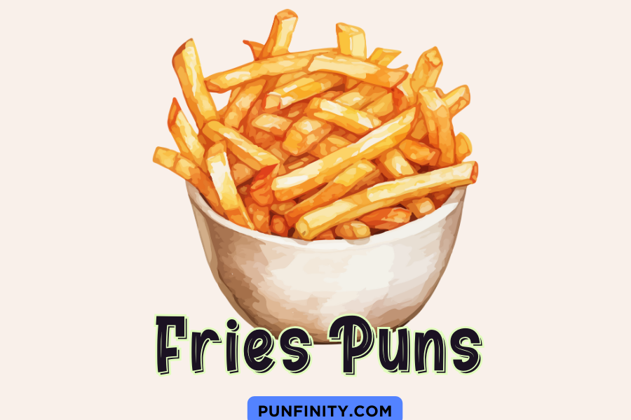 fries puns