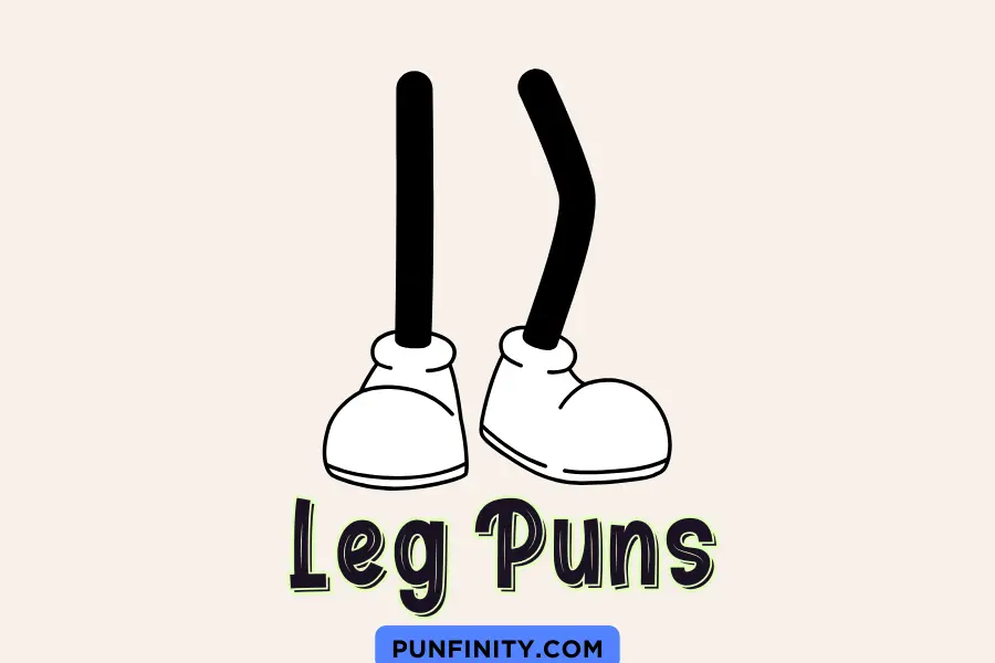 leg puns