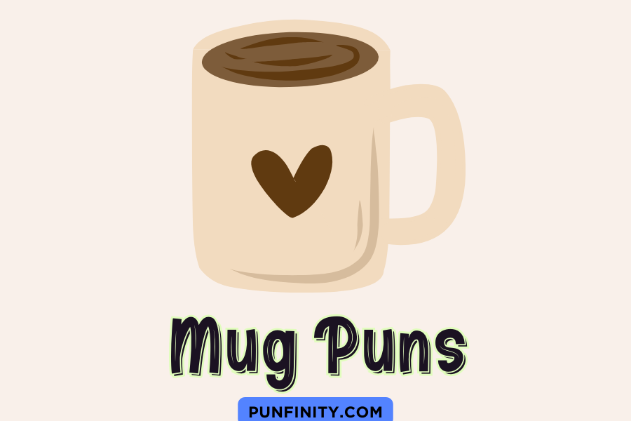 mug puns