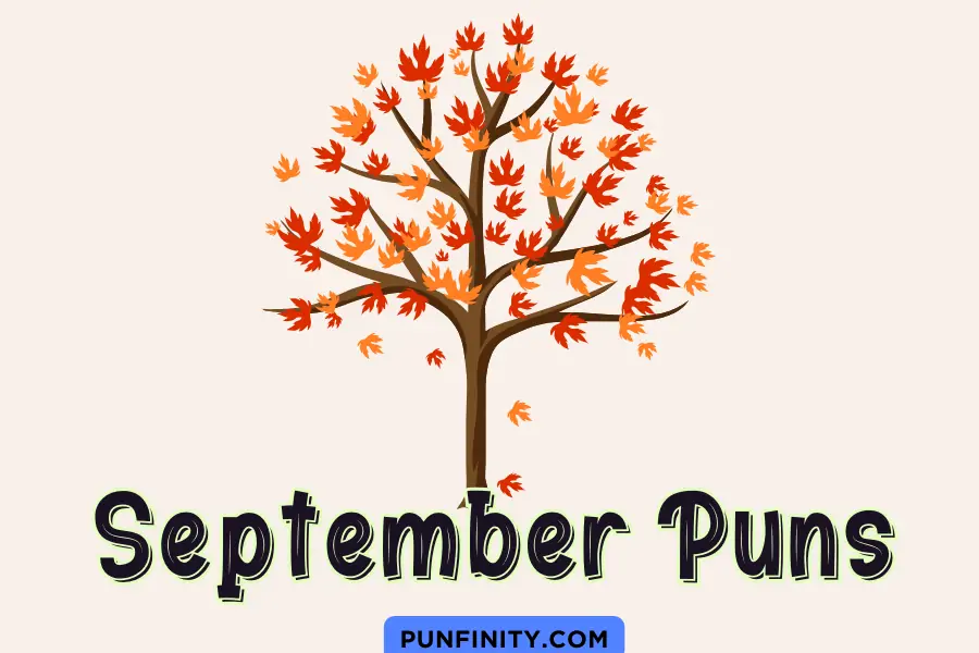 107 Witty September Puns to Celebrate the Fall Season