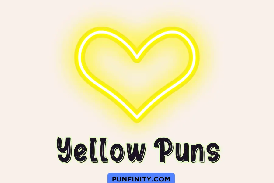 yellow puns