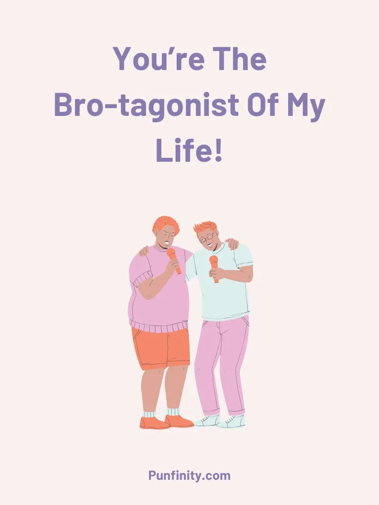 Bro Puns