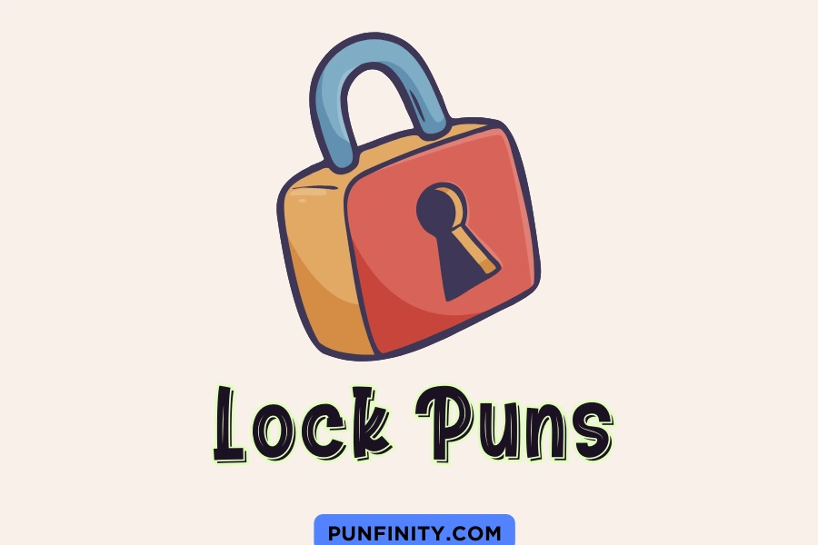 Lock Puns