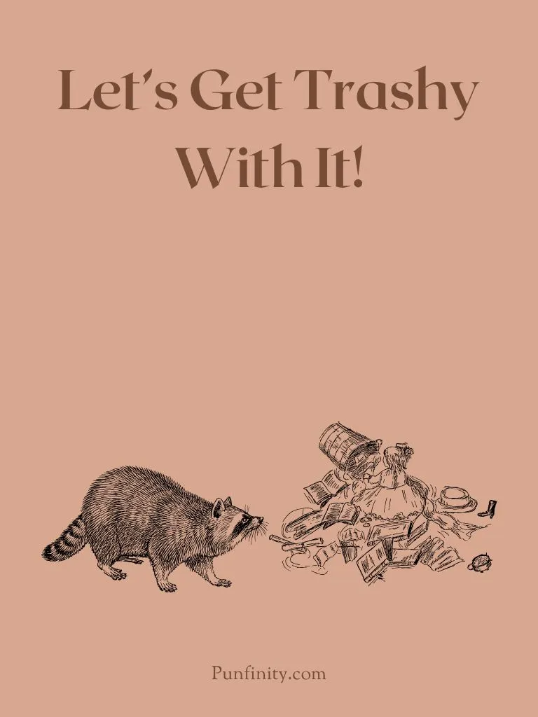 Raccoon Puns