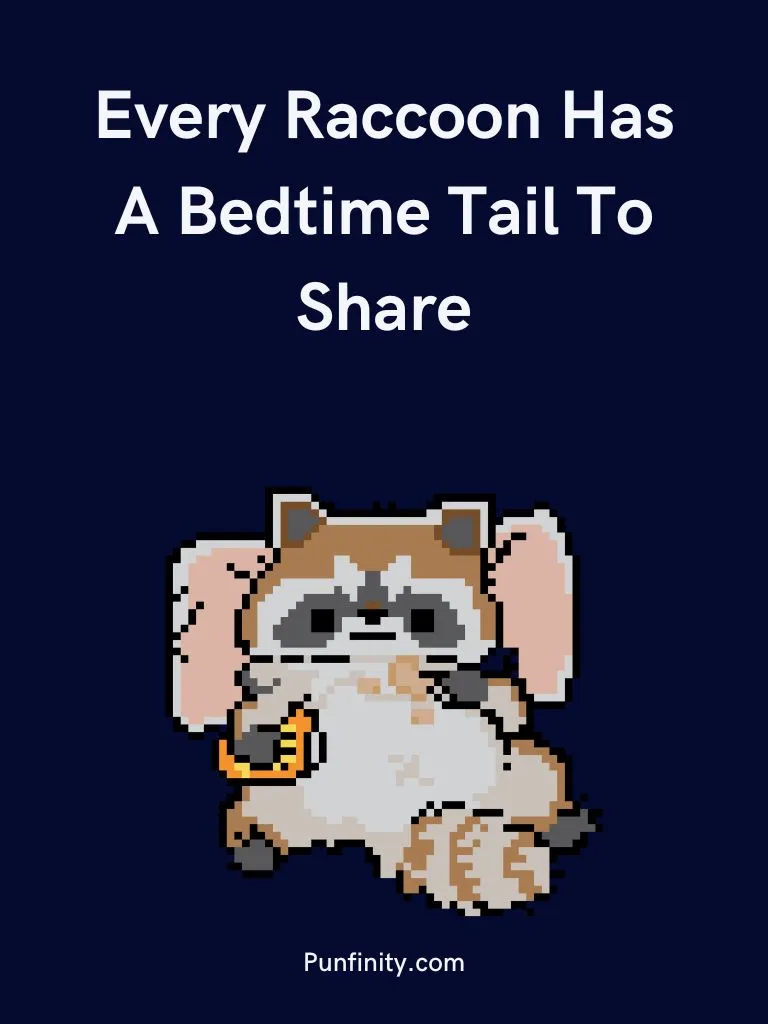 Raccoon Puns