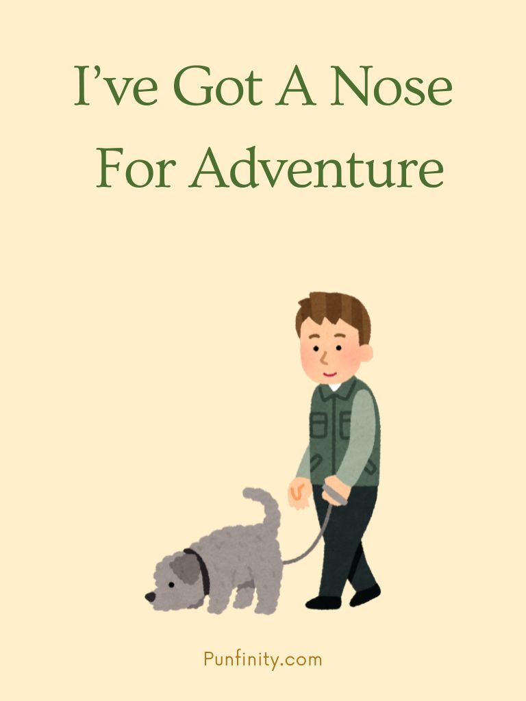 Nose Puns
