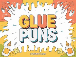 glue puns