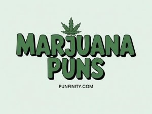marijuana puns