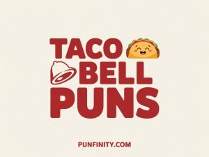 taco bell puns