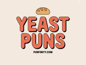 yeast puns