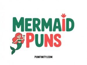 mermaid puns